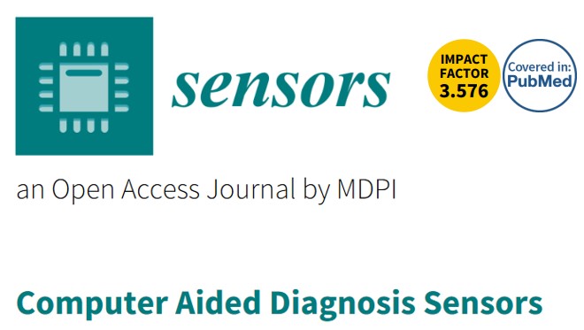 عدد خاص بعنوان "Computer Aided Diagnosis Sensors" بمجلة Sensors